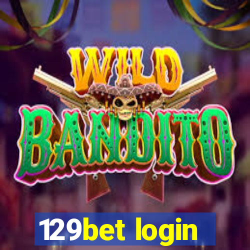 129bet login